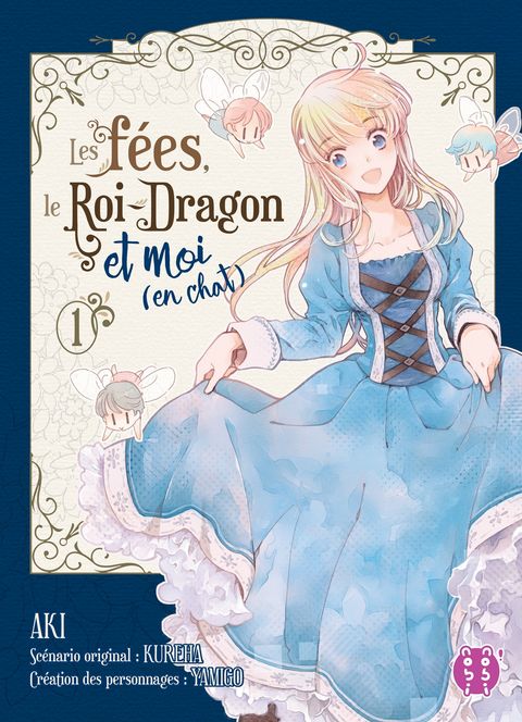 Couverture de l'album Les fées, le roi-dragon et moi (en chat)