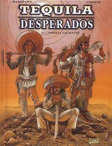 Couverture de la série Tequila Desperados