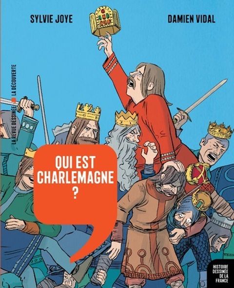 Couverture de l'album Qui est Charlemagne ?