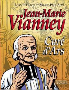 Couverture de la série Jean-Marie Vianney : Curé d'Ars