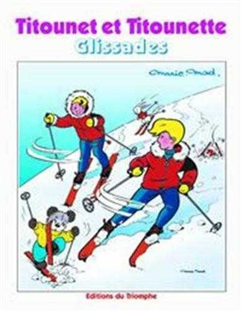 Couverture de l'album Titounet et Titounette, Tome 22 : Glissades