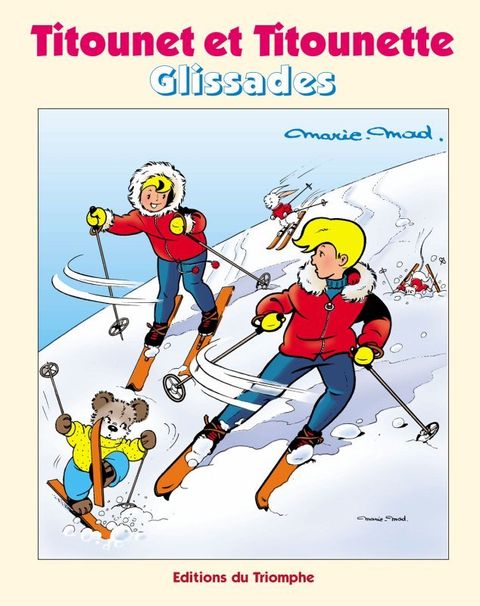 Couverture de l'album Titounet et Titounette, Tome 22 : Glissades