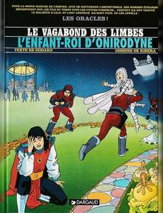Aperçu 1 de l'album Le vagabond des limbes tome 13 - L'enfant-roi d'Onirodyne