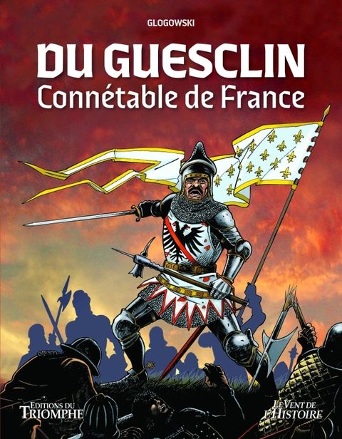 Couverture de l'album Du Guesclin, connétable de France