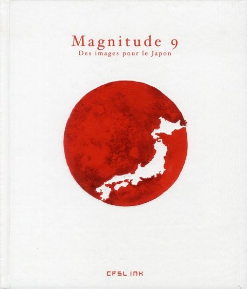 Couverture de l'album Magnitude 9 - Des Images pour le Japon