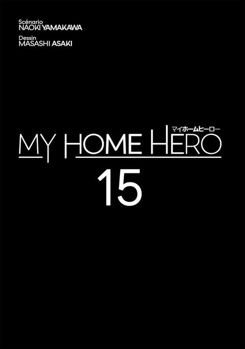 Aperçu de l'album My Home Hero tome 15