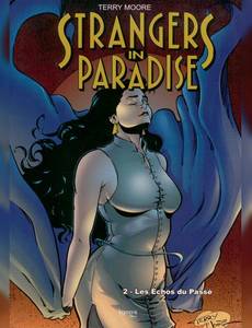 Aperçu 1 de l'album Strangers In Paradise tome 2 - Les Echos du Passé