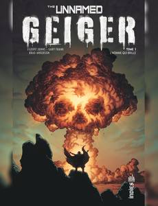 Couverture de la série The Unnamed - Geiger