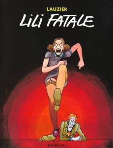 Couverture de l'album Lili fatale