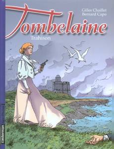 Aperçu 1 de l'album Tombelaine tome 5 - Trahison