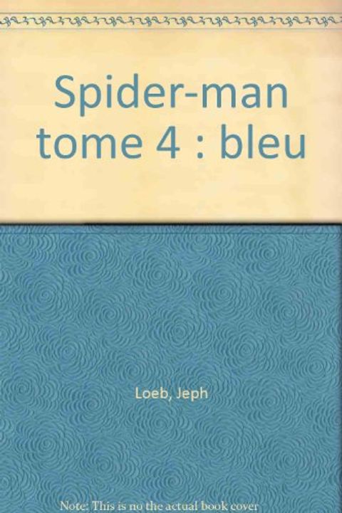 Couverture de l'album Spider-Man tome 4 - Bleu