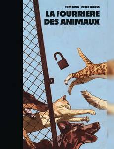 Couverture de la série La Fourrière des animaux