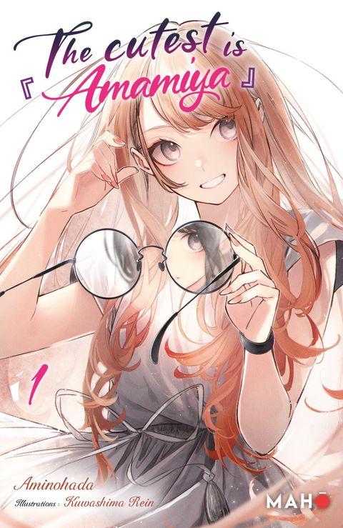 Couverture de l'album The Cutest is Amamiya - Light Novel tome 1