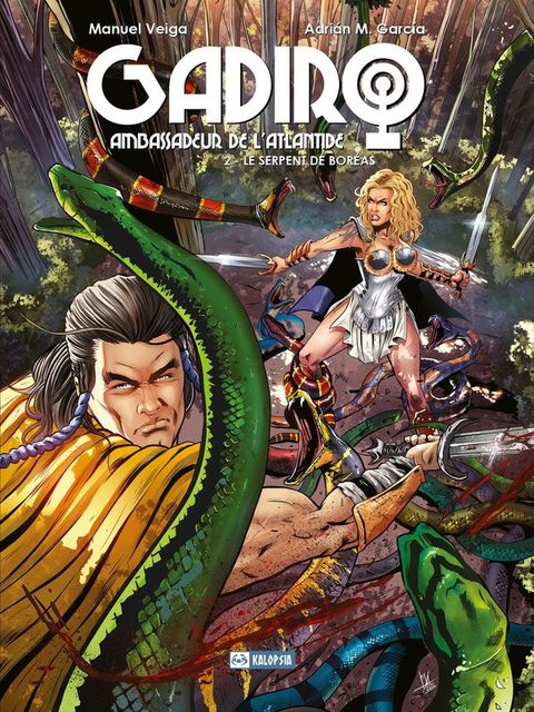 Couverture de l'album Gadiro : Ambassadeur de l'Atlantide tome 2 - Le Serpent de Boréas