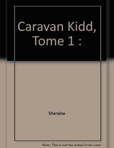 Couverture de la série Caravan Kidd