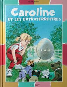 Couverture de l'album Caroline et les Extraterrestres