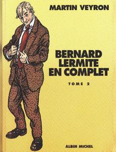 Couverture de l'album Bernard Lermite en complet (T4 à T7
