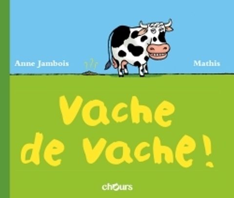 Couverture de l'album Vache de Vache