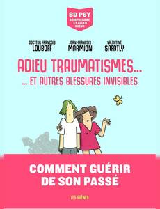 Couverture de la série Adieu traumatismes