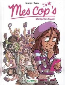 Aperçu 1 de l'album Mes Cop's tome 1 - Des Copines à l'Appel
