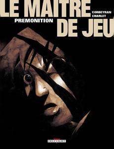 Aperçu 1 de l'album Le maître de jeu tome 2 - Prémonition
