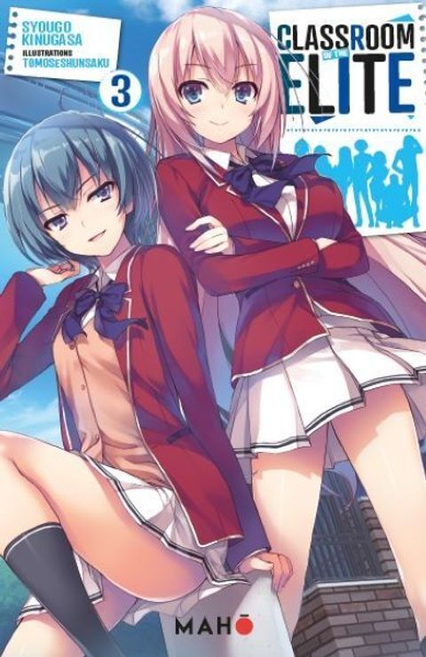 Couverture de l'album Classroom of the Elite - Light Novel