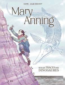 Couverture du premier album de la série Mary Anning - Sur les traces des dinosaures