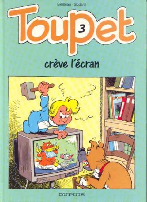 Couverture de l'album Toupet Creve l'Ecran