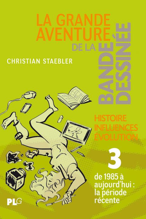 Couverture de l'album Histoire, Influences, Evolution. De 1985 à aujourd'hui