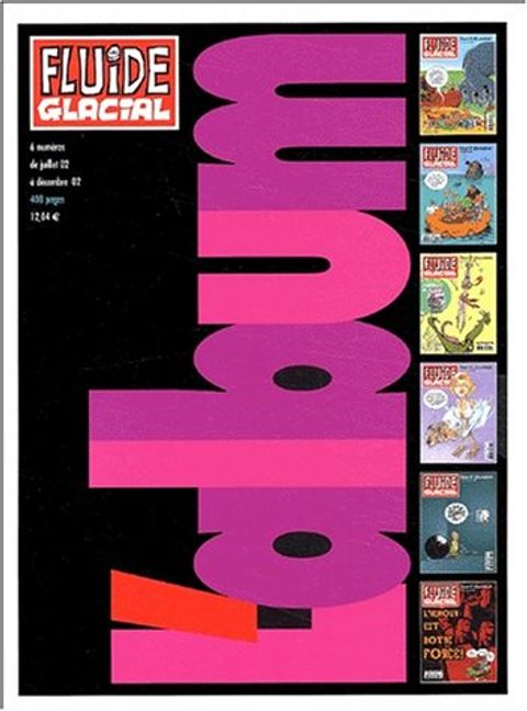 Couverture de l'album L'Album de Fluide Glacial : 6 Numéros de Juillet 02 à Décembre 02