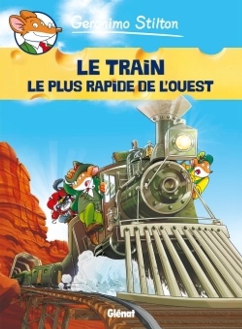 Couverture de l'album Le Train le Plus Rapide de l'Ouest