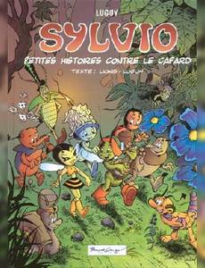 Aperçu 1 de l'album Sylvio tome 1 - Sylvio T1 - Petites Histoires Contre le Cafard