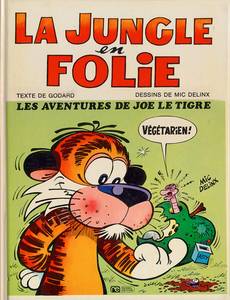 Aperçu 1 de l'album La Jungle en Folie tome 16 - Le Fondu Enchainé