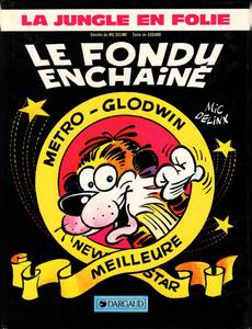 Aperçu 1 de l'album La Jungle en Folie tome 16 - Le Fondu Enchainé