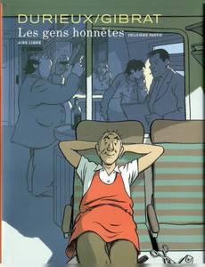 Couverture de l'album Les Gens Honnêtes - Deuxième partie