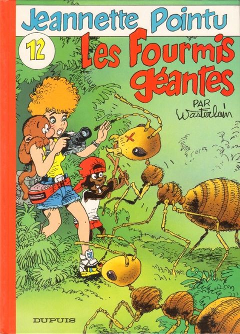 Couverture de l'album Les Fourmis Géantes
