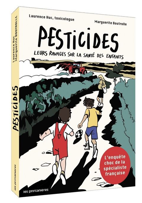 Couverture de l'album Pesticides - Leurs ravages sur la santé des enfants