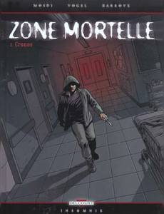Couverture de la série Zone Mortelle