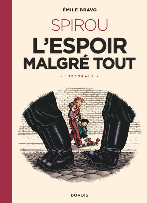 Couverture de l'album Spirou, l'espoir malgré tout (Intégrale)