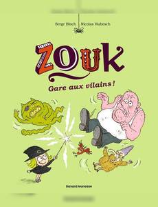 Aperçu 1 de l'album Zouk tome 24 - Gare aux vilains !