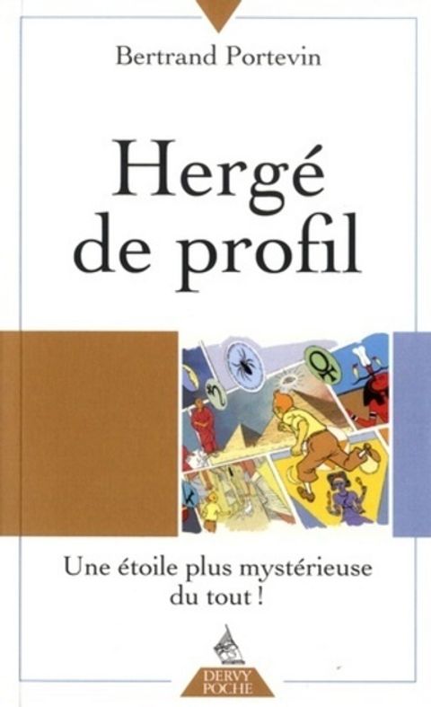 Couverture de l'album Hergé de Profil - Une étoile plus mystérieuse du tout !