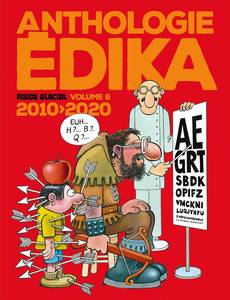 Couverture de l'album Anthologie Édika - volume 06 - 2010-2020