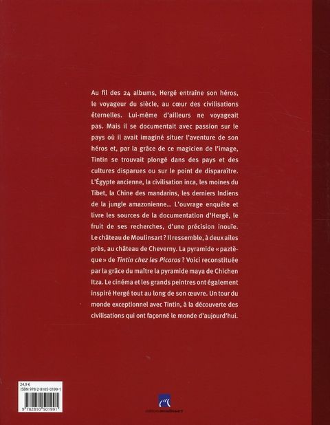 Aperçu de l'album Tintin (Autour de la BD) tome 2010 - Tintin à la découverte des grandes civilisations