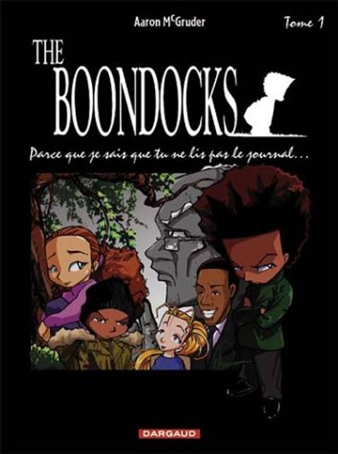 Couverture de l'album Boondocks, Tome 1 : Parce-que je Sais (1ère Partie)