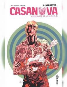 Aperçu 1 de l'album Casanova, au Service de L'E.M.P.I.R.E tome 3 - Avaritia