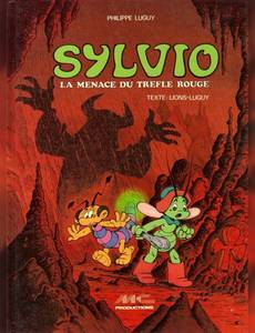 Aperçu 1 de l'album Sylvio tome 1 - La menace du trèfle rouge