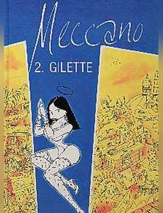 Couverture de l'album Meccano 2 gilette