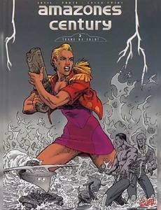 Aperçu 1 de l'album Amazones Century tome 2 - Terre de Salut