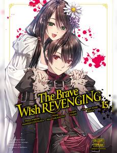 Aperçu 1 de l'album The Brave wish revenging tome 15 - The Brave Wish Revenging