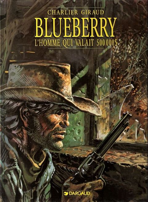 Couverture de l'album Blueberry tome 14 - L'Homme qui Valait 500 000 Dollars